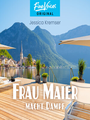 cover image of Frau Maier macht Dampf--Chiemgau-Krimi, Band 5 (ungekürzt)